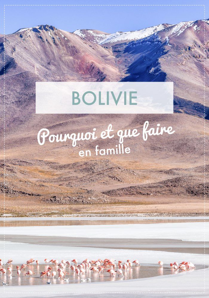 que faire en bolivie : r&eacute;cit