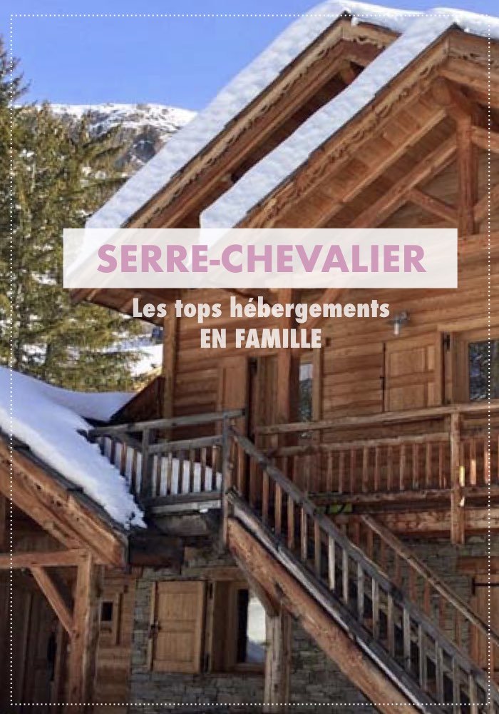 serre chevalier hebergement