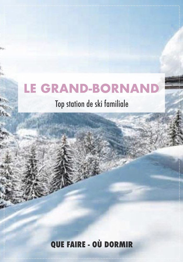 grand bornand en famille
