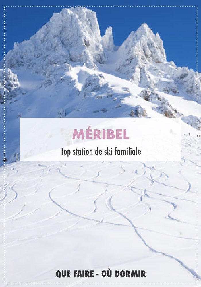 m&eacute;ribel mottatret savoie