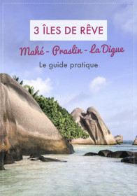 Les îles Seychelles de Mahé à Praslin