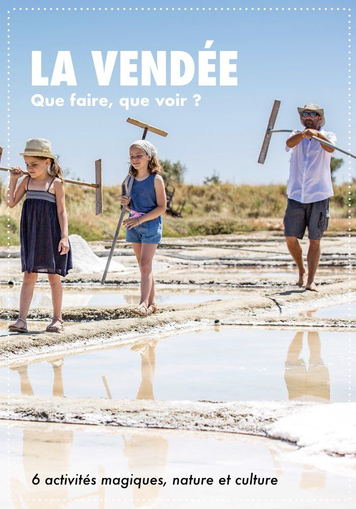 7 idées de sorties en Vendée pour prendre l'air en famille ~ ᐃ LE