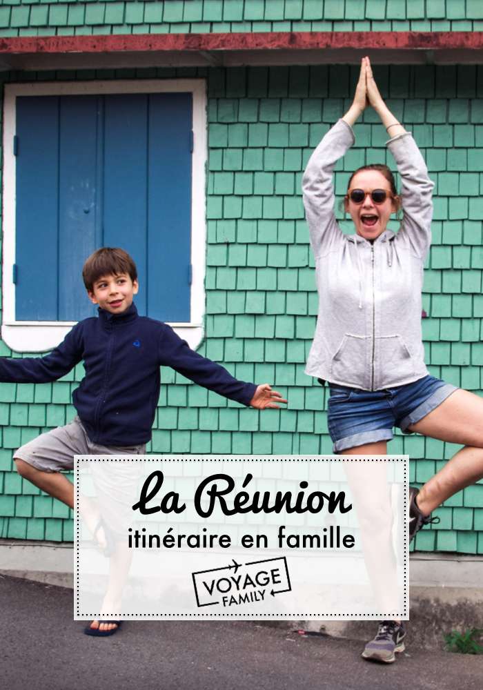 Récit de voyage à la Réunion en famille