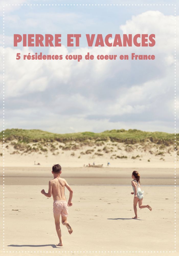 Pierre et vacances en France