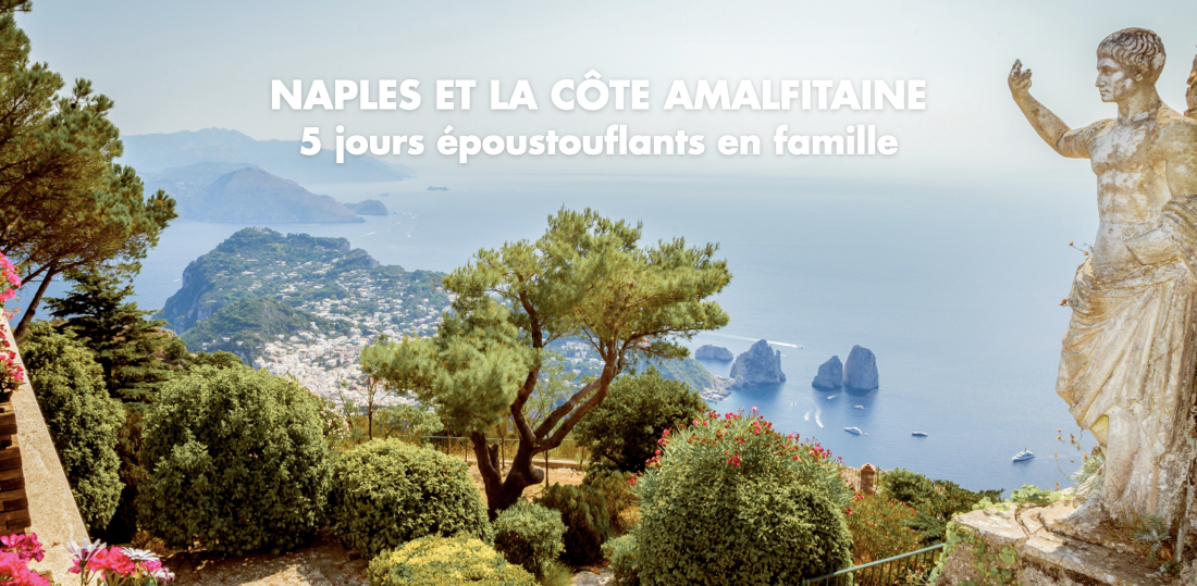 Visiter Naples en famille
