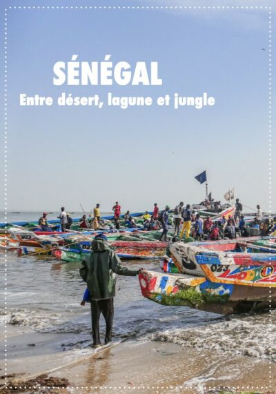 Visiter le Sénégal en famille